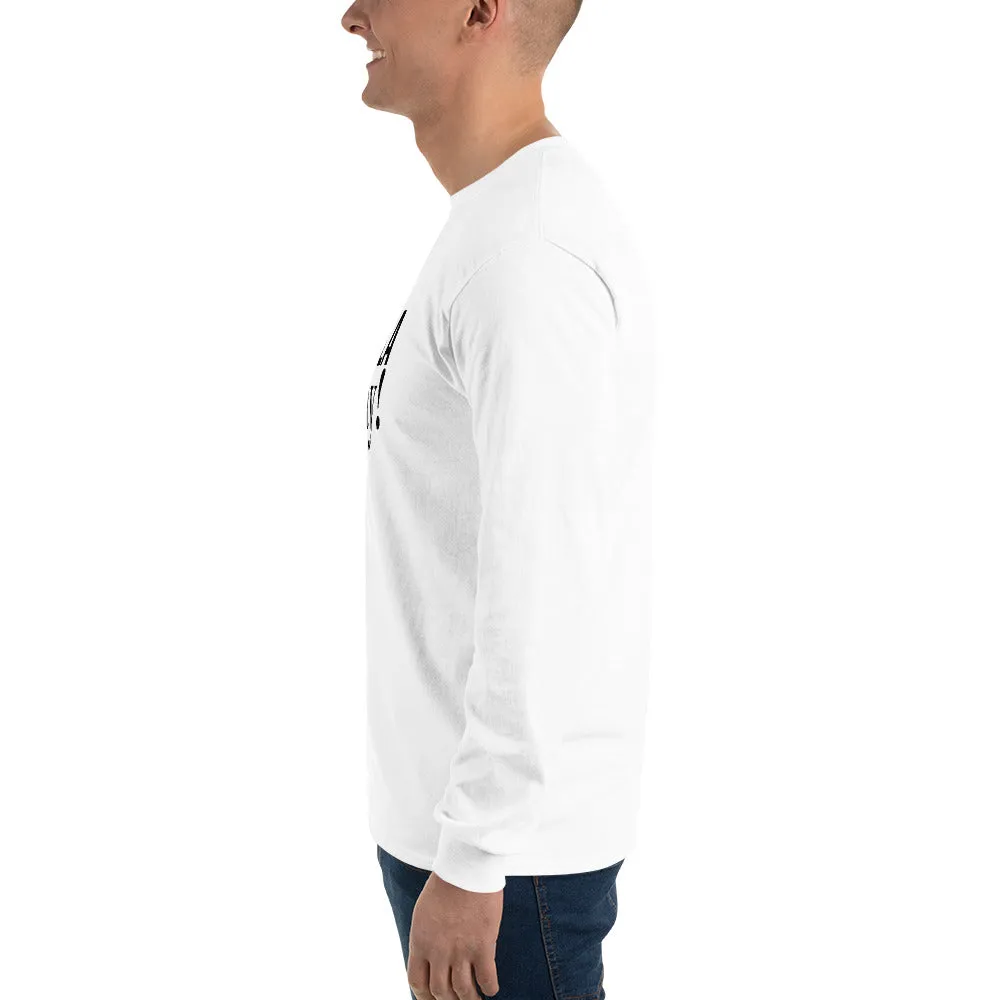 Holla Long Sleeve Shirt Unisex T-Shirt