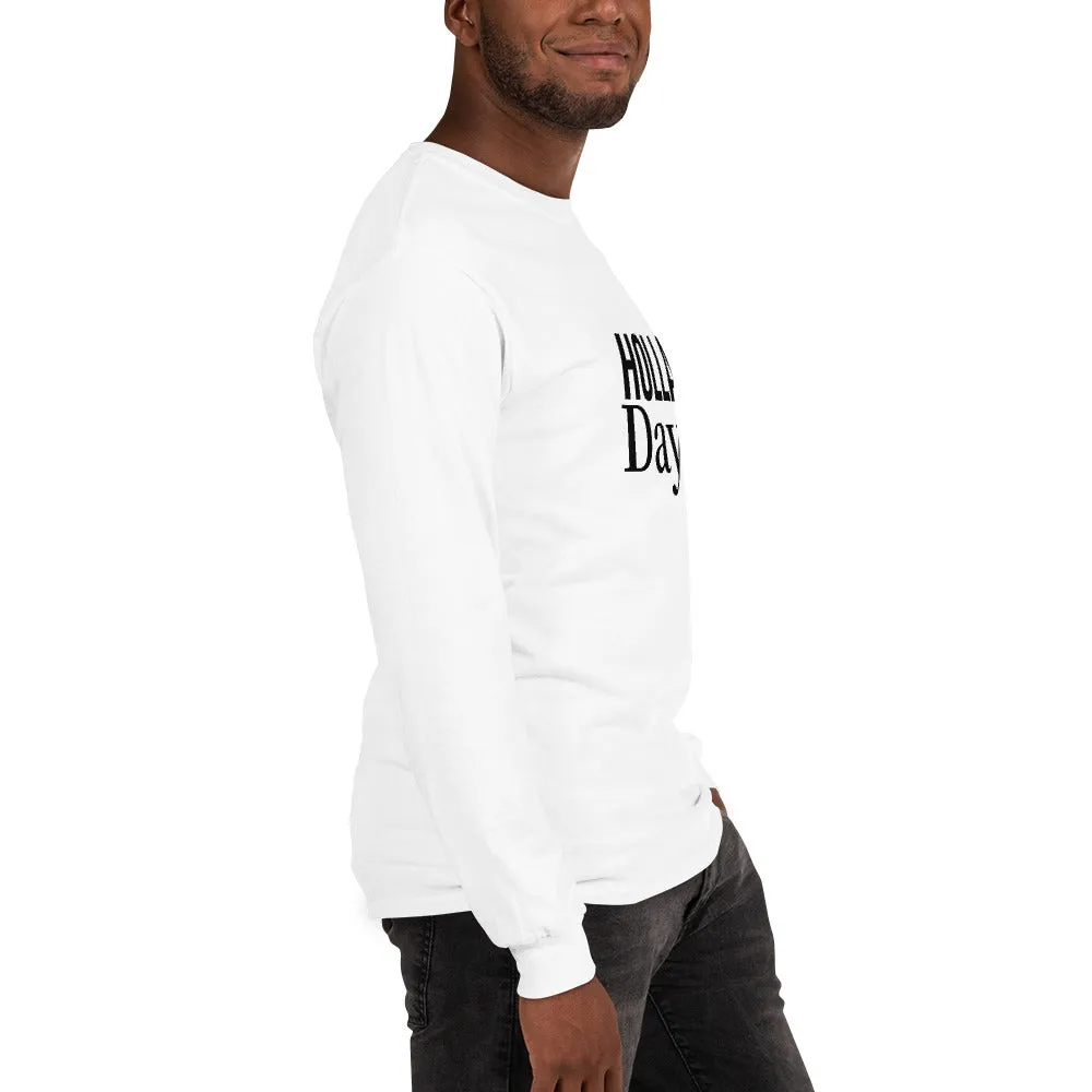 Holla Long Sleeve Shirt Unisex T-Shirt