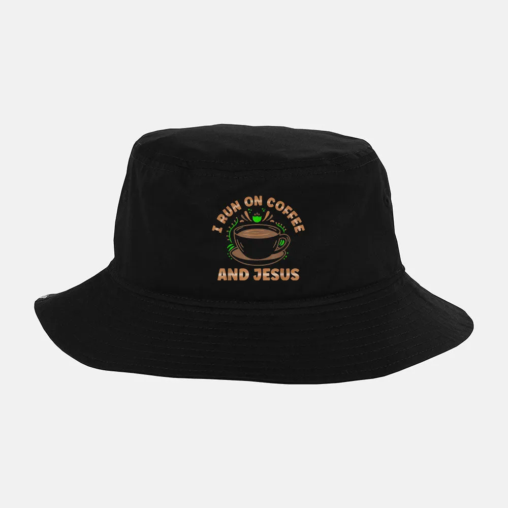 I Run On Coffee And Jesus For Women And Men Bucket Hat