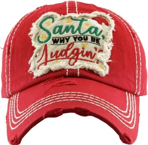 KBV1349 "Santa Why You Be Judgin'?" Vintage Washed Baseball Cap