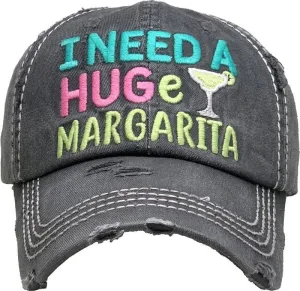 KBV1377 "I Need a Huge Margarita" Vintage Washed Baseball Cap